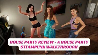 House Party Review - A House Party Steampunk Walkthrough 5 House Party Review A House Party Steampunk Walkthrough IndieWod Cover