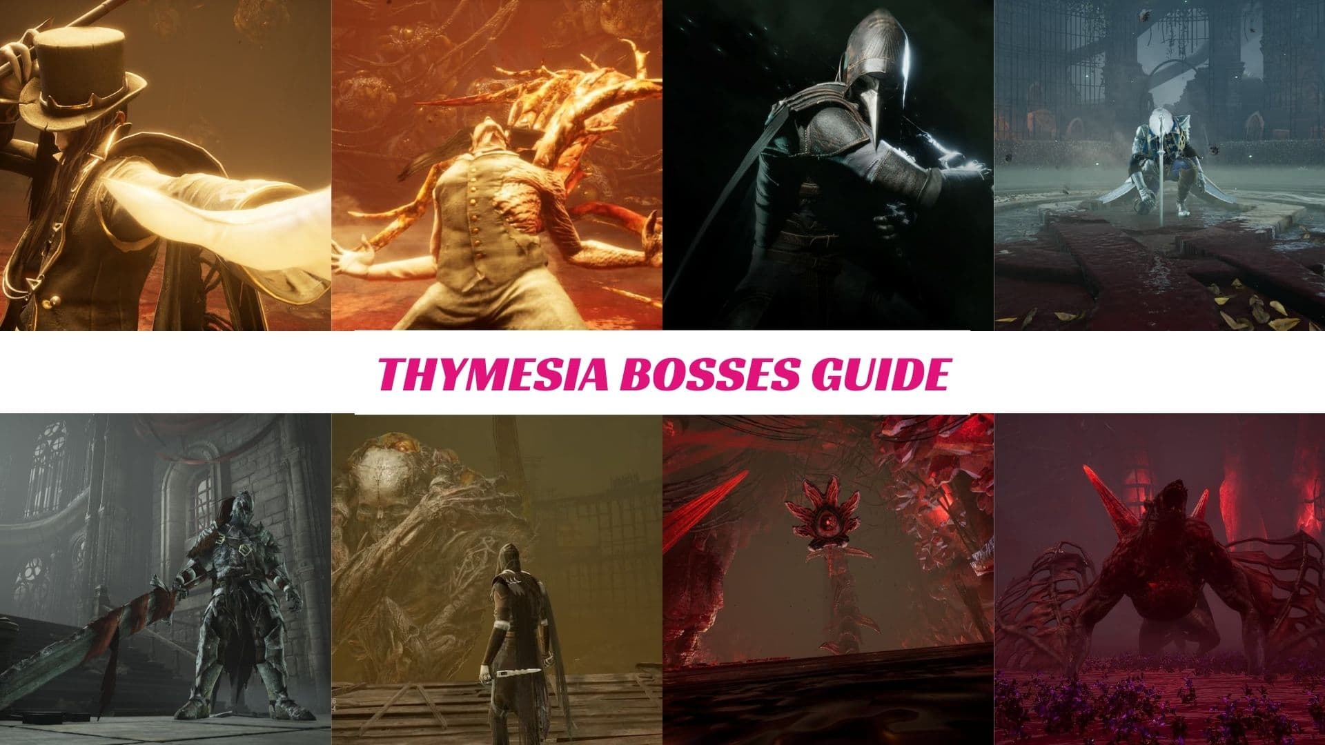 Thymesia Bosses Guide