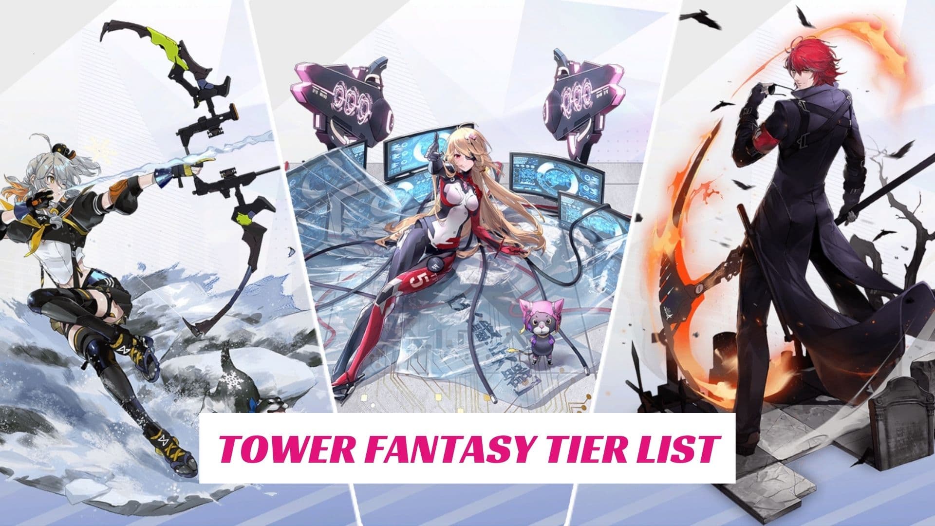 Tower Of Fantasy Tier List