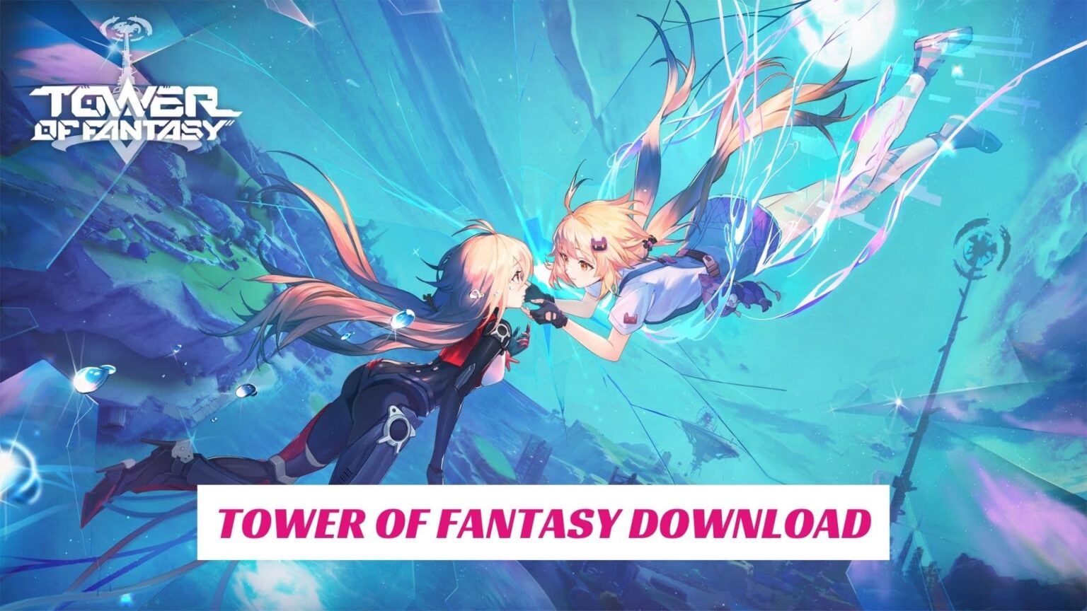 Tower of fantasy interactive map