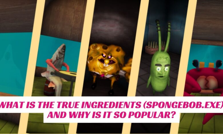 What is The True Ingredients (Spongebob.exe), and Why is It So Popular? 1 What is The True Ingredients Spongebob.exe and Why is It So Popular IndieWod Cover 1