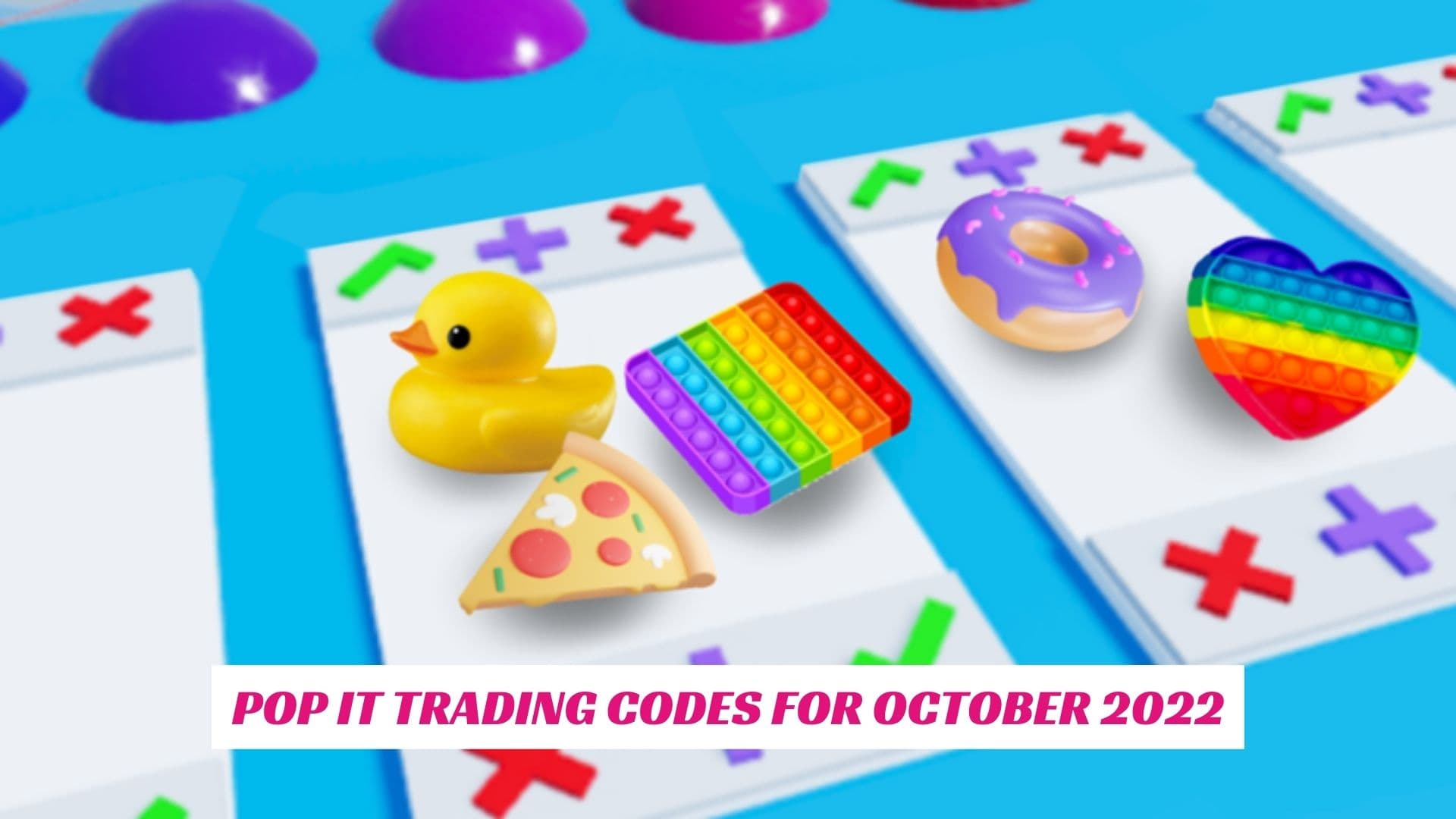 Pop It Trading Codes April 2024