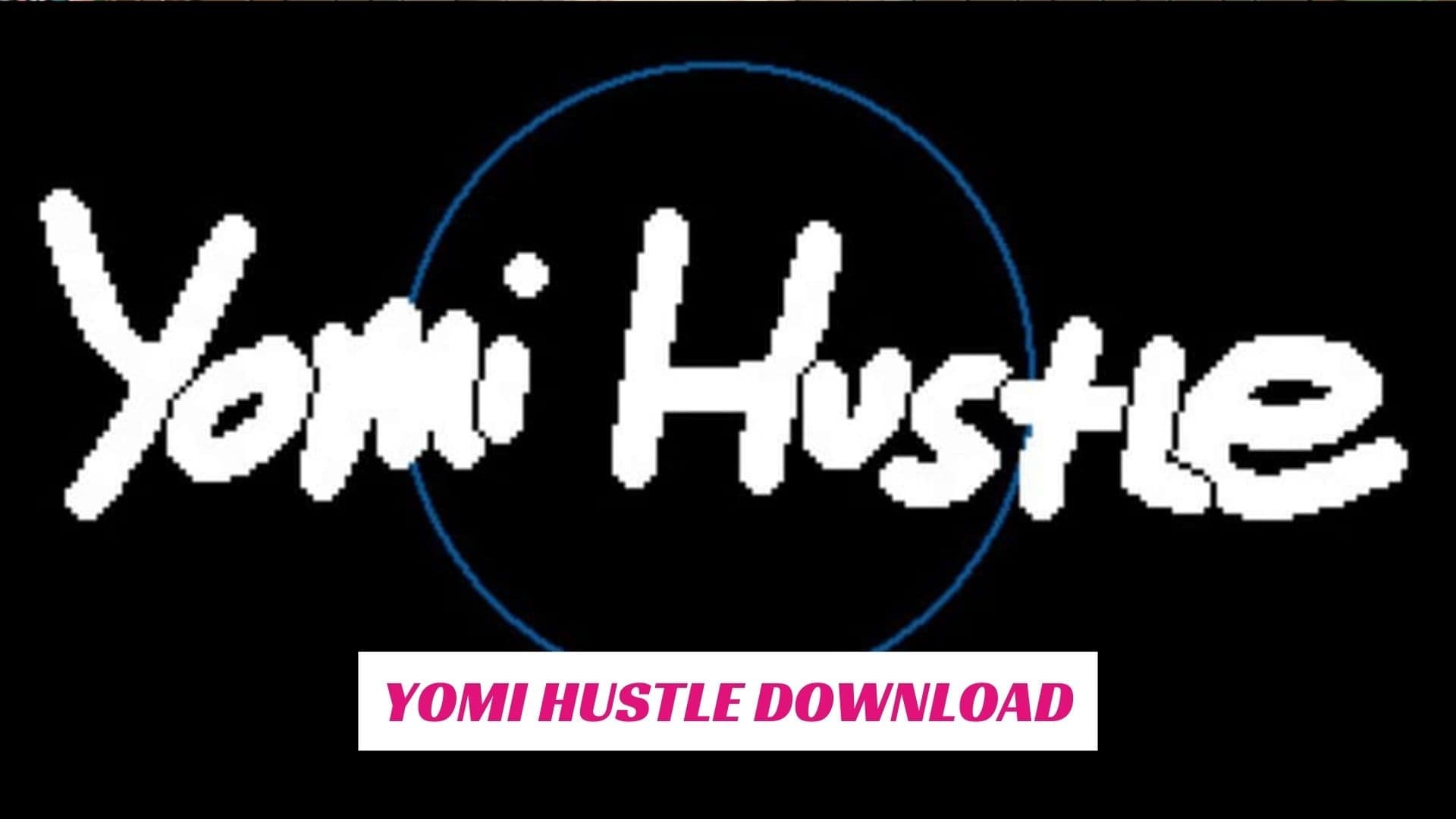 yomi hustle online