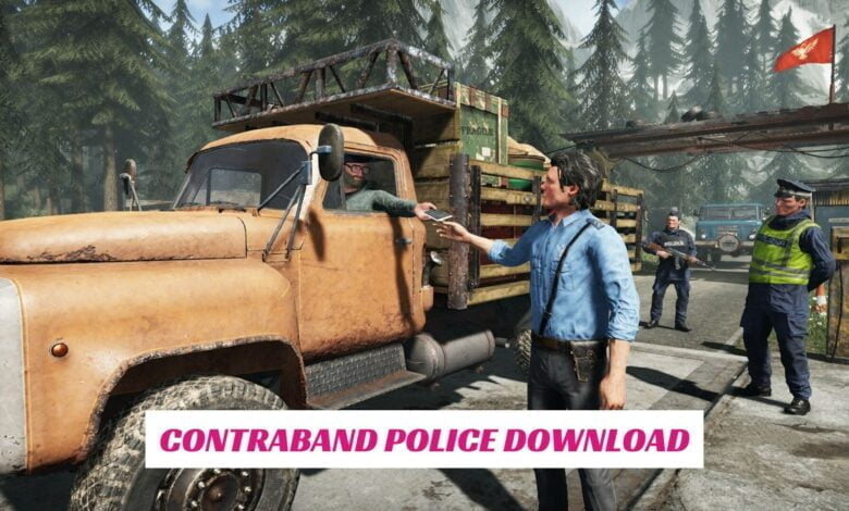 Contraband Police Download 1 Contraband Police Download IndieWod Cover 1