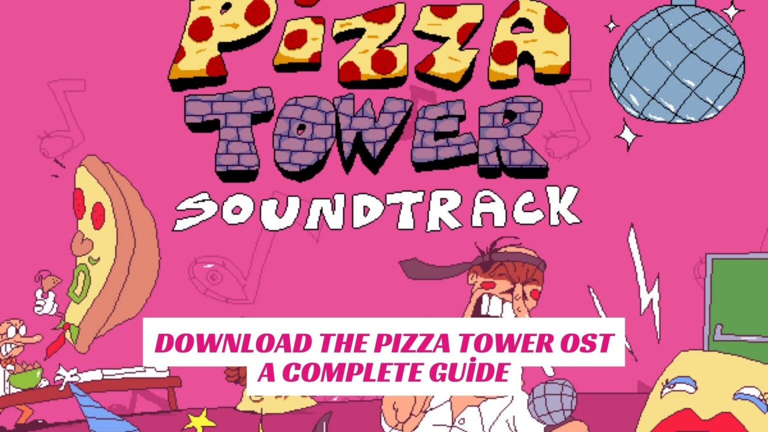 Pizza Tower Taunts Guide