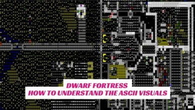 Dwarf Fortress - How To Understand the ASCII Visuals 5 Dwarf Fortress How To Understand the ASCII Visuals IndieWod Cover 1