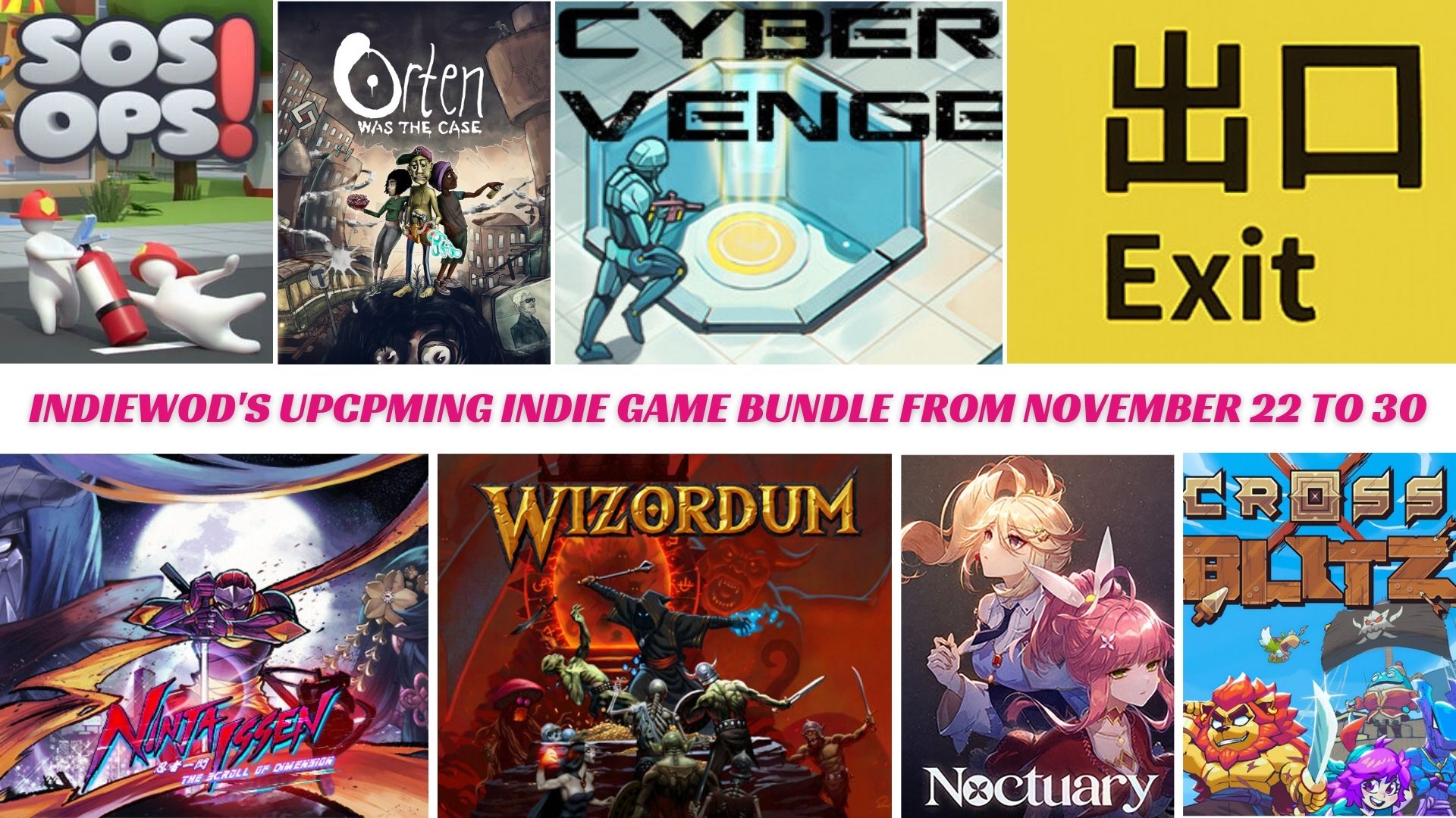 IndieWod's Indie Games Bundle From November 22 To 30